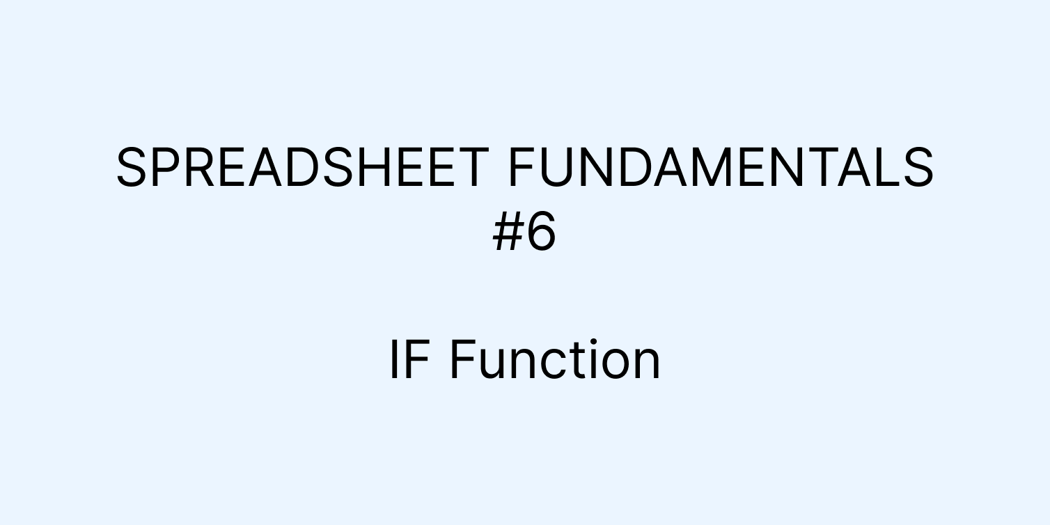 Cover Image for Spreadsheet Fundamentals 6: Spreadsheets Meet Coding 